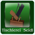 Tischlerei Seidl Johannes