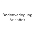 Bodenverlegung Anzböck