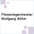 Böhm Wolfgang Fliesenlegermeister