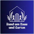 Rund um Haus und Garten